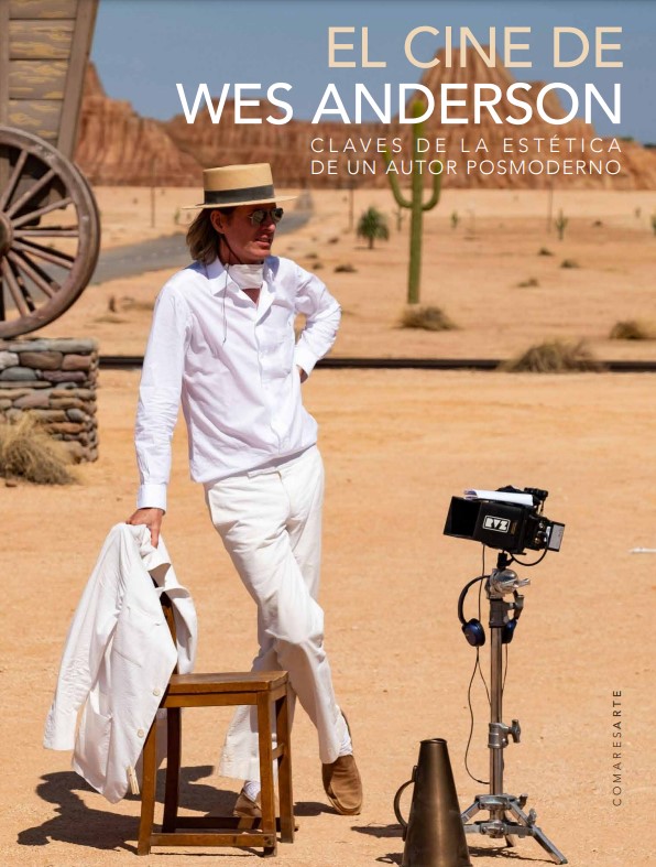 'El cine de Wes Anderson. Claves de la estética de un autor posmoderno', de Rubén de la Prida