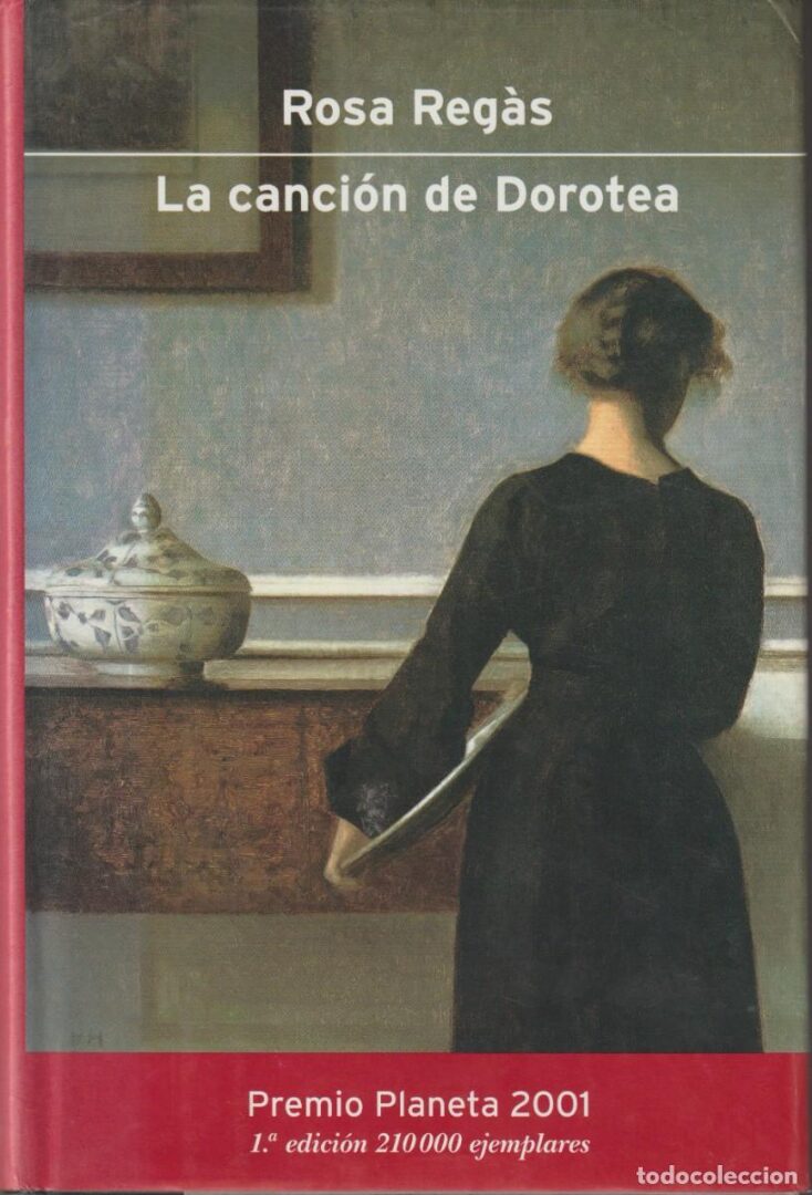 'La canción de Dorotea', de Rosa Regàs