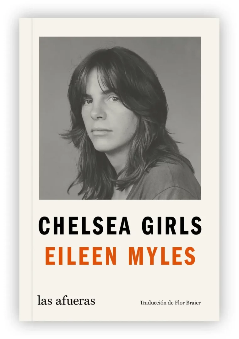 Chelsea Girls, de Eileen Myles