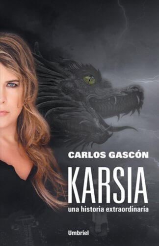 'Karsia: Una historia extraordinaria', el libro que escribió Karla Sofía Gascón durante su transición