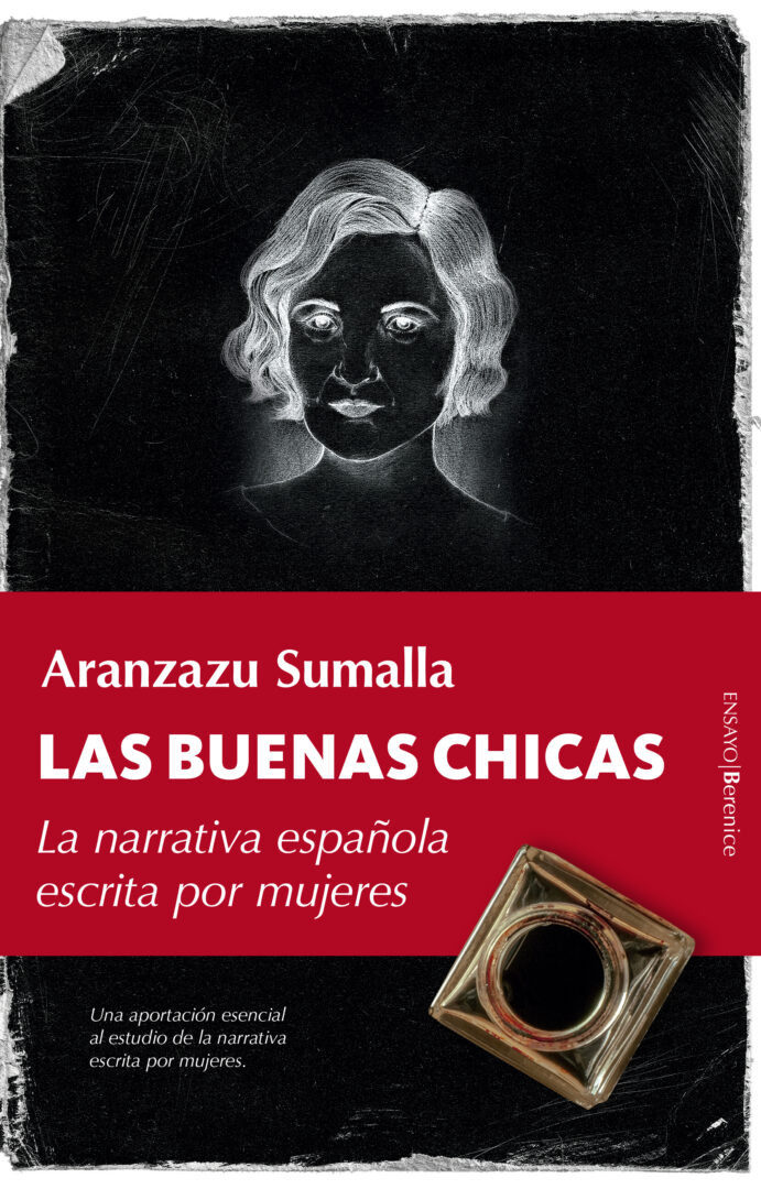 Las buenas chicas, de Aranzazu Sumalla