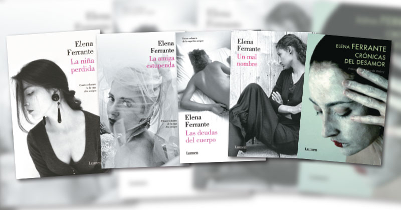 Algunos de los libros más leídos de Elena Ferrante