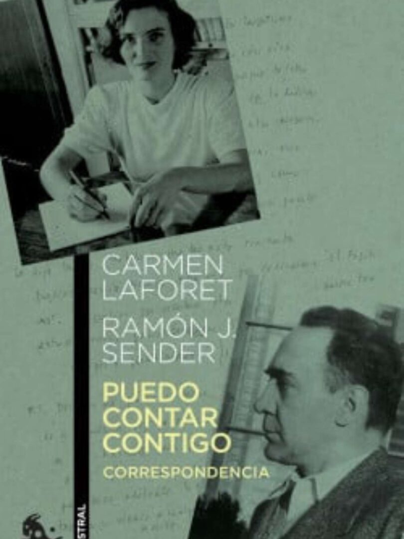 La Correspondencia con Ramón Sender, Puedo contar contigo es una recopilación de la relación de amistad epistolar entre los dos literatos