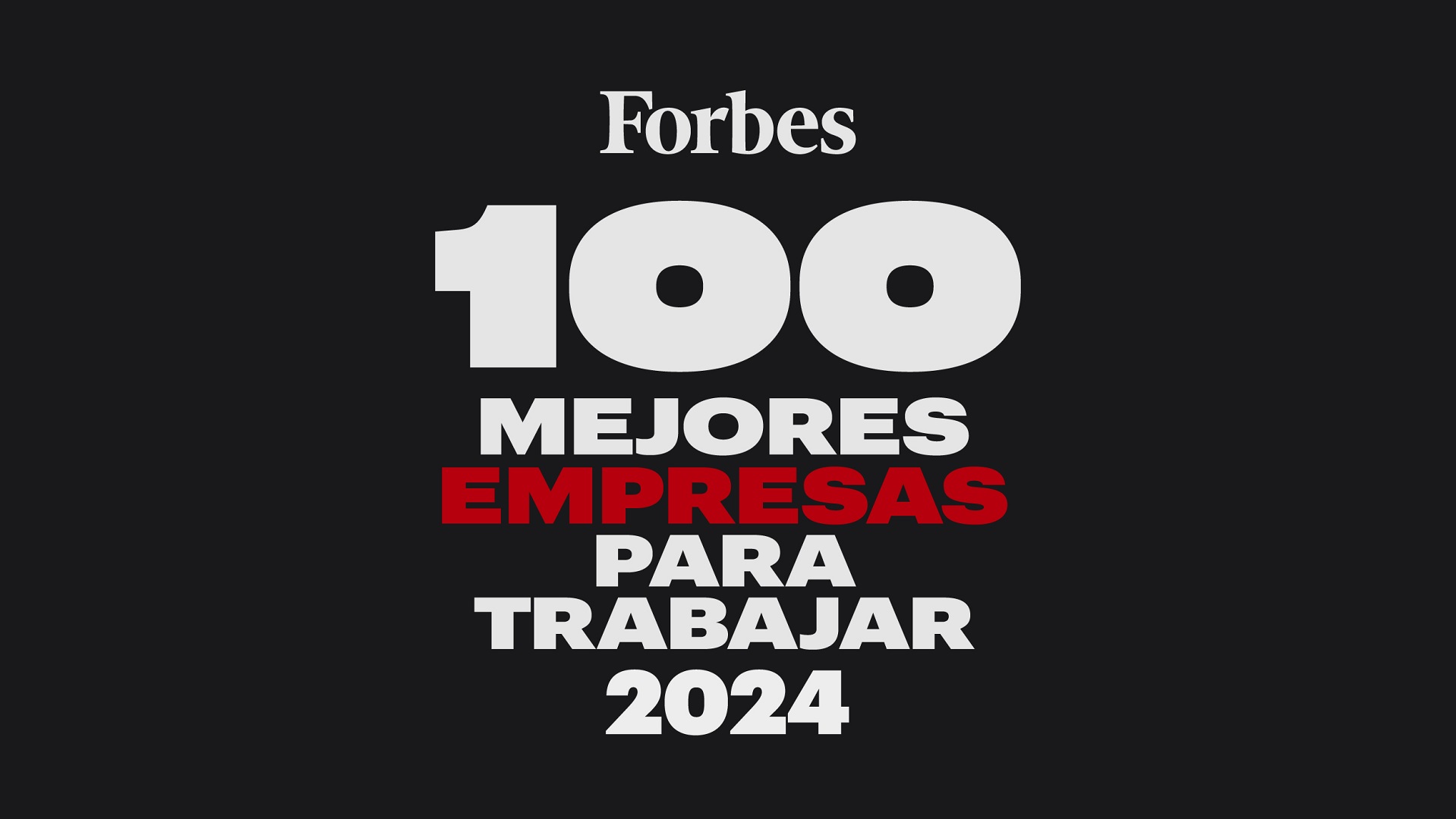 Las 100 mejores empresas para trabajar en España 2024