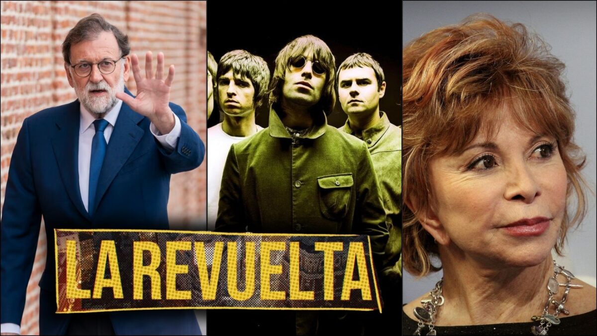 Mariano Rajoy, Isabel Allende y Oasis en La Revuelta - Sociedad