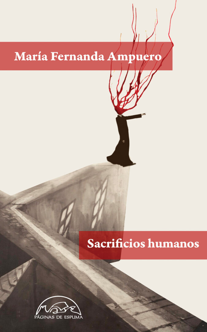 Sacrificios humanos, de María Fernanda Ampuero