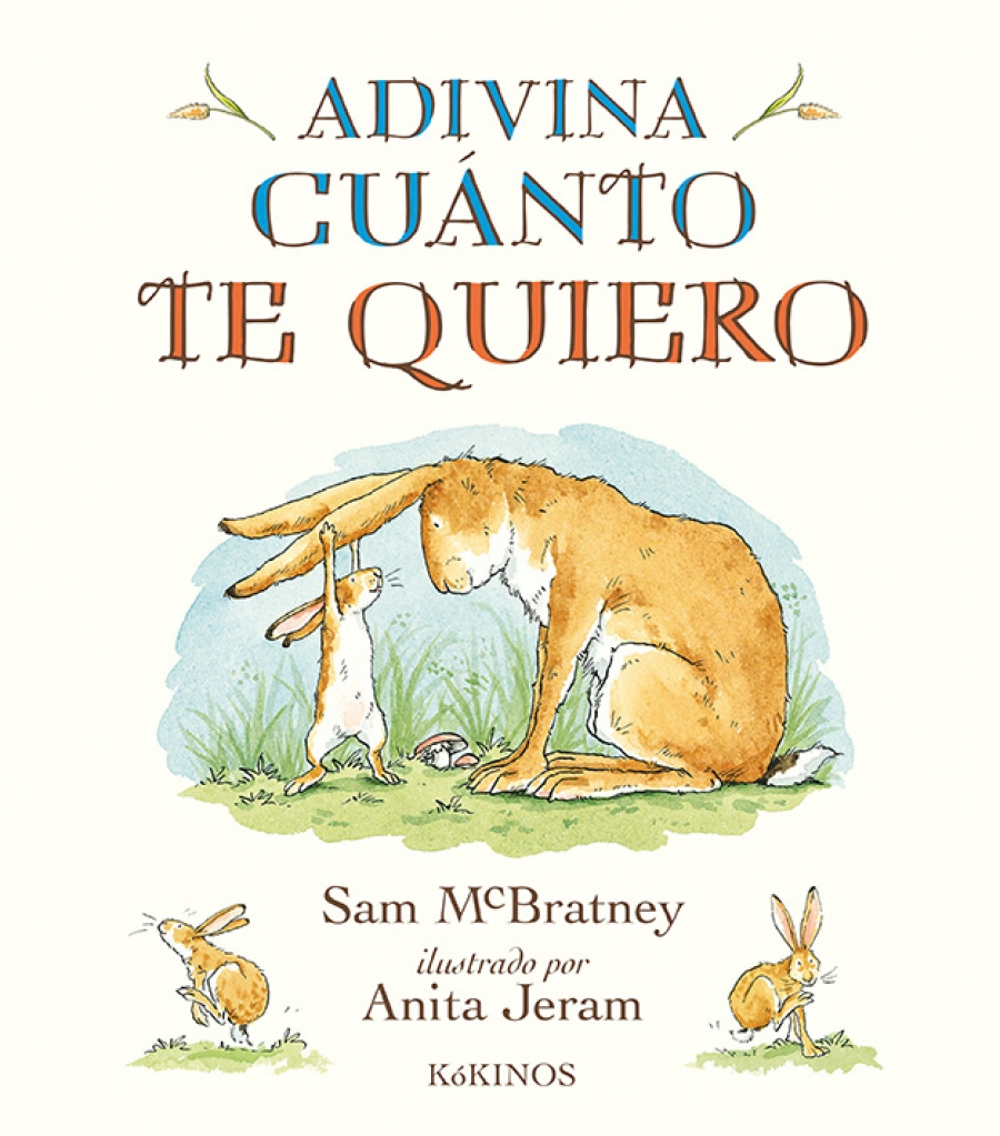 'Adivina cuánto te quiero' es uno de los cuentos infantiles más vendidos