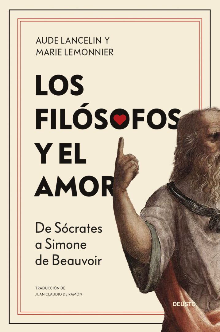 ’Los filósofos y el amor’, de Aude Lancelin y Marie Lemonnier’Los filósofos y el amor’, de Aude Lancelin y Marie Lemonnier